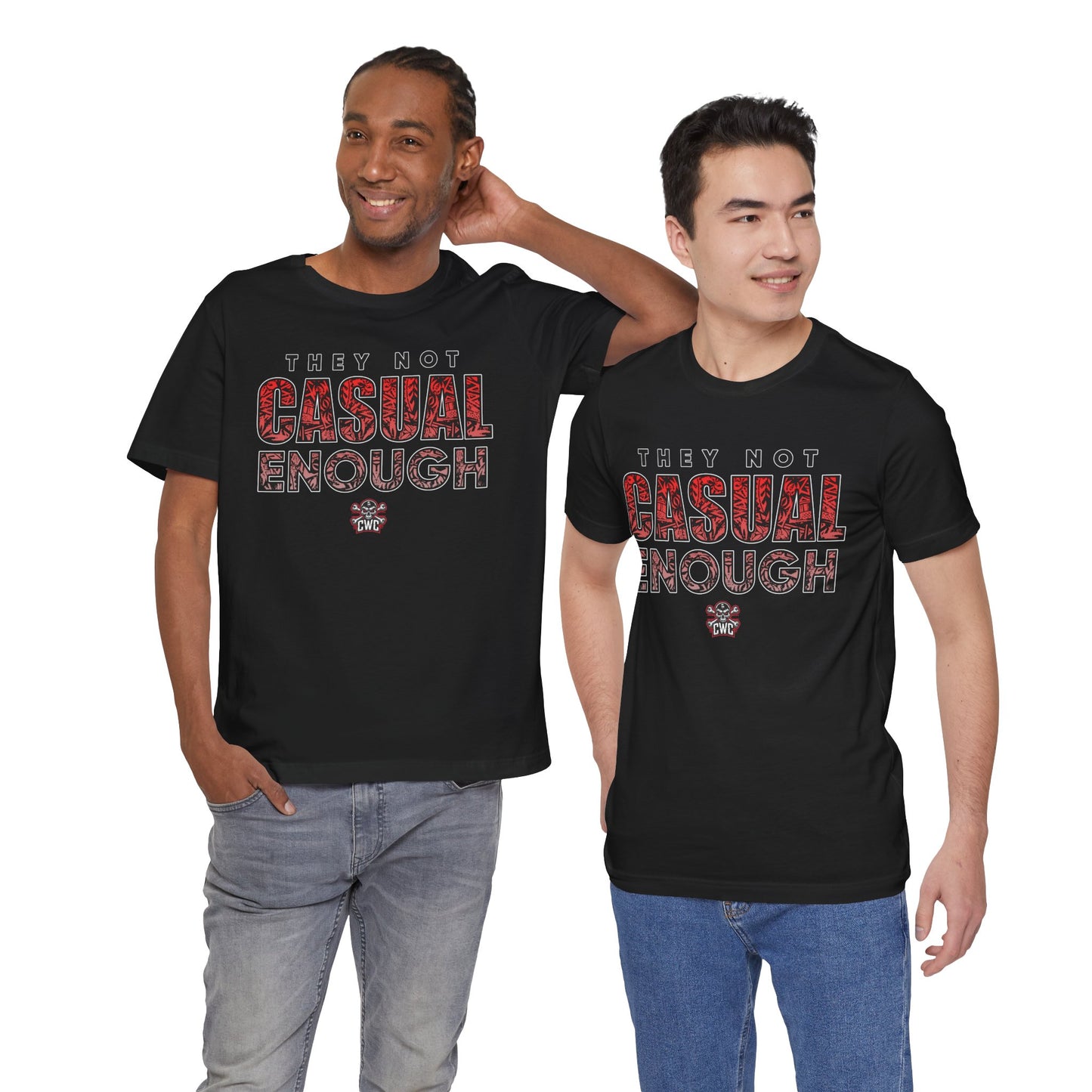 Not Casual Enough